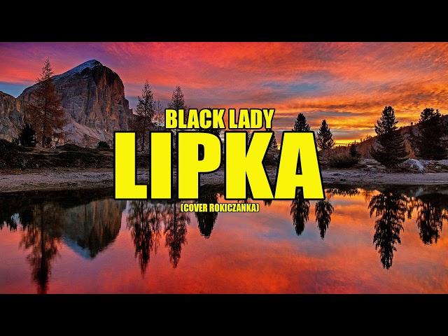 Black Lady - Lipka (Cover Rokiczanka) 2020