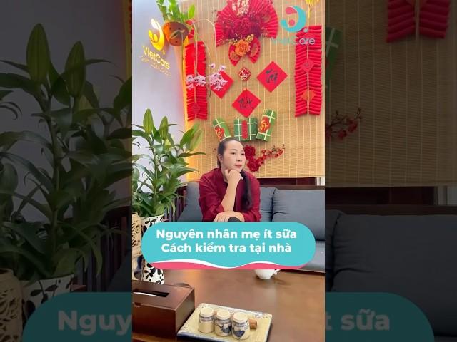  Cách kiểm tra nguyên nhân ít sữa ngay tại nhà #vietcare #chamsocsausinh #tacsua