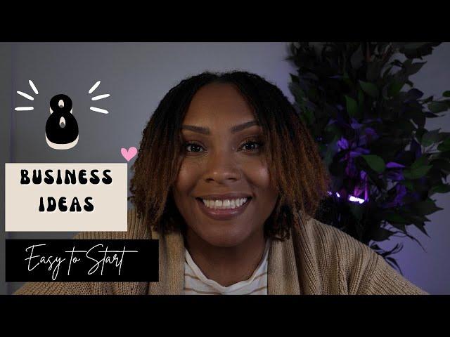 8 Businesses YOU CAN START ASAP With less than $350 | HOW YOU CAN START TODAY STEP BY STEP|