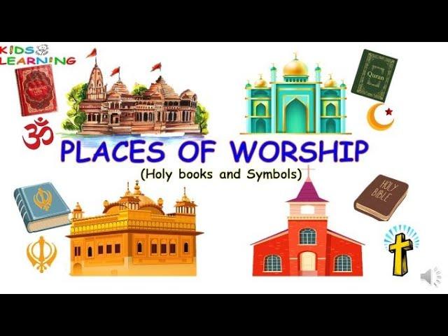 Places of worship | Places of worship for kids | Religion and holy book | Religious place of worship