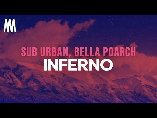 Bella Poarch, Sub Urban - Inferno (Lyrics)