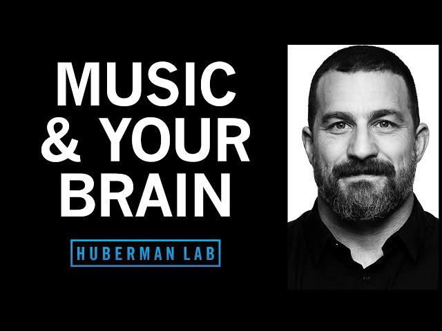 How to Use Music to Boost Motivation, Mood & Improve Learning | Huberman Lab Podcast