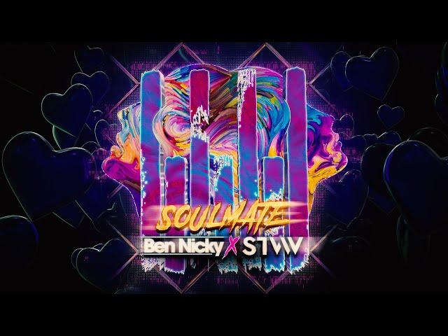 Ben Nicky x STVW - Soulmate