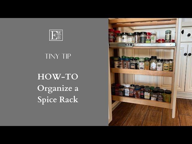 How To Organize a Spice Rack