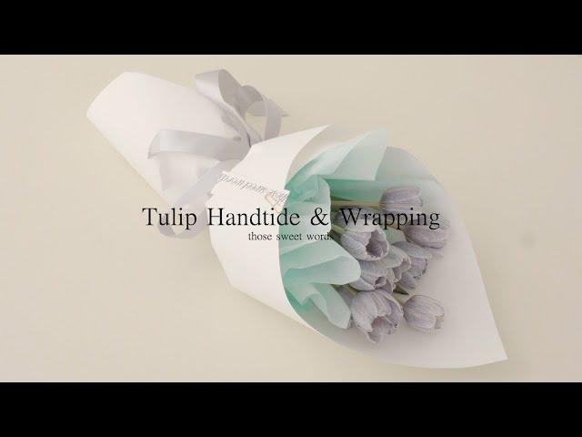 ENG/ Tulip Handtide & Wrapping