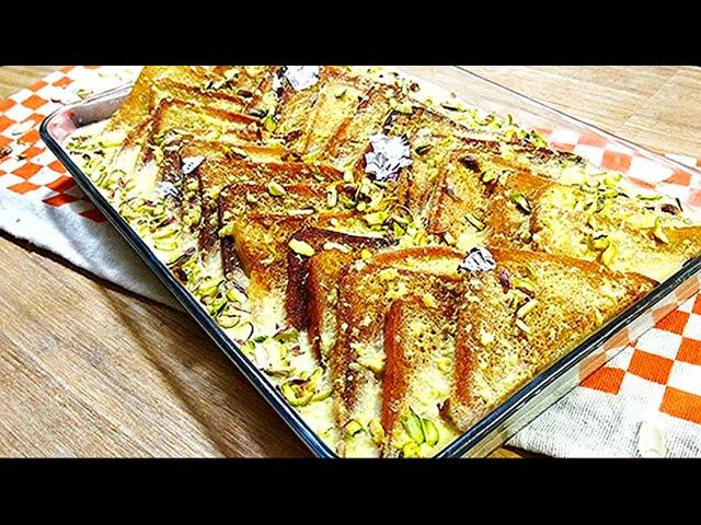 Shahi Tukda Recipe | Quick and Easy Shahi Tukray Recipe | How To Make Shahi Tukray Double ka Meetha