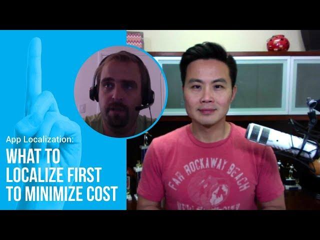 App Localization: What to Localize First to Minimize Cost