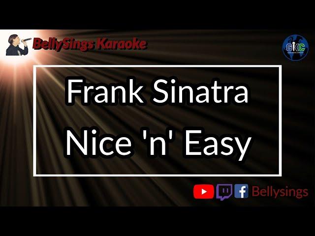 Frank Sinatra - Nice 'n' Easy (Karaoke)