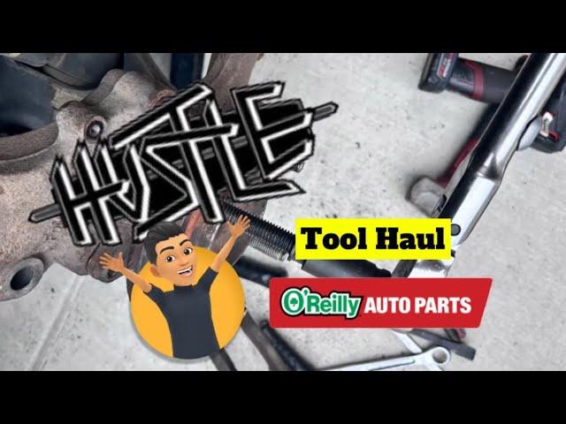 TOOL SHOPPING AT OREILLY'S AUTO - TOOL HAUL