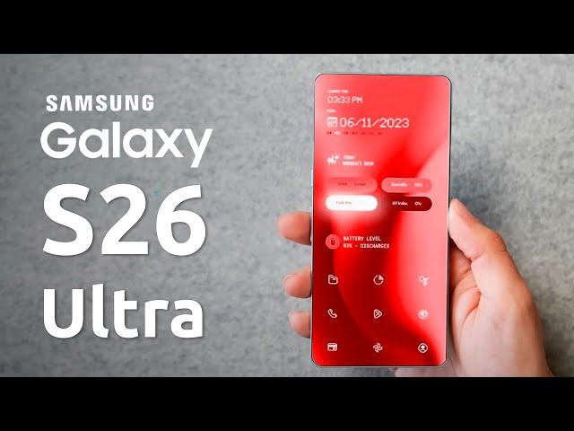Samsung Galaxy S26 Ultra - ДОЛГОЖДАННЫЕ АПГРЕЙДЫ КАМЕРЫ (но это не точно)