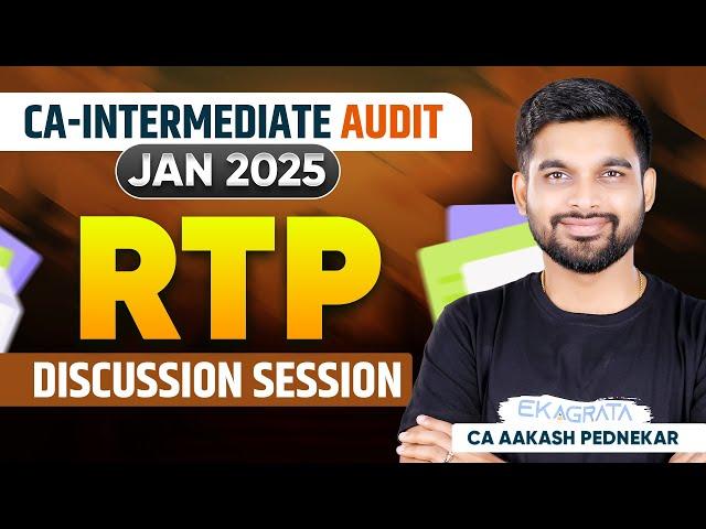 CA Inter Audit RTP Jan 25 | Audit RTP Discussion By CA Aakash Pednekar Sir