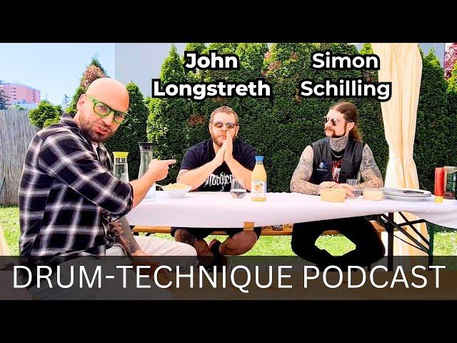 Drum Technique Podcast #5 w/ John Longstreth & Simon Schilling