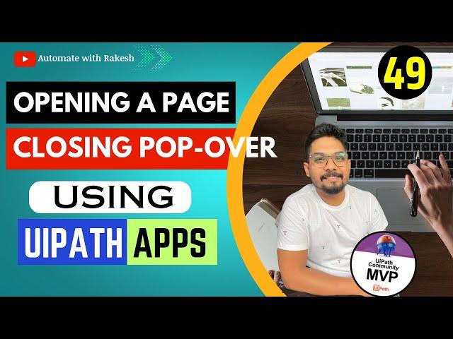 UiPath Apps - Open a Page and Close Pop-Over Usage