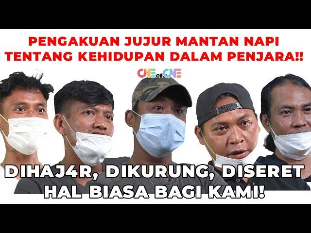 MANTAN NAPI BUKA SUARA! BEGITU KERAS DAN LICIKNYA HIDUP DALAM PNJ4R4!