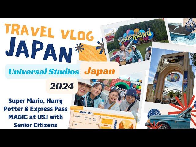 Osaka Day 6 USJ | Express Pass, Super Nintendo  World & Wizarding World of Harry Potter with Seniors