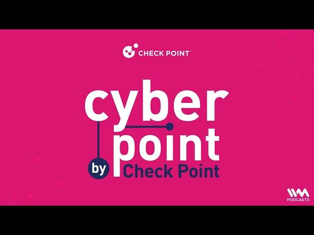 Cyber Point by Check Point - Introduction