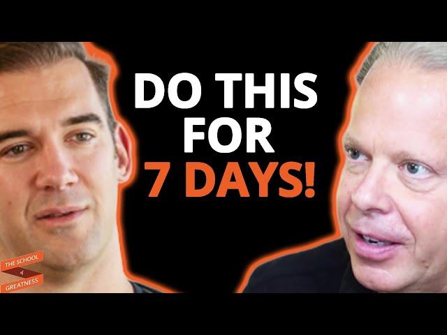 The 7 Day Challenge | Dr. Joe Dispenza and Lewis Howes