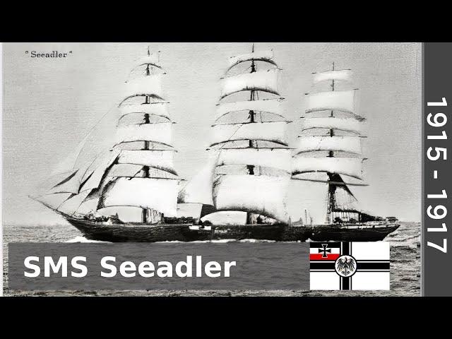 SMS Seeadler - Guide 373