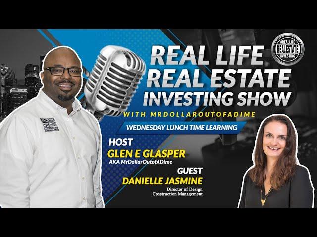 #RealLifeRealEstateInvesting Presents: Danielle Jasmine