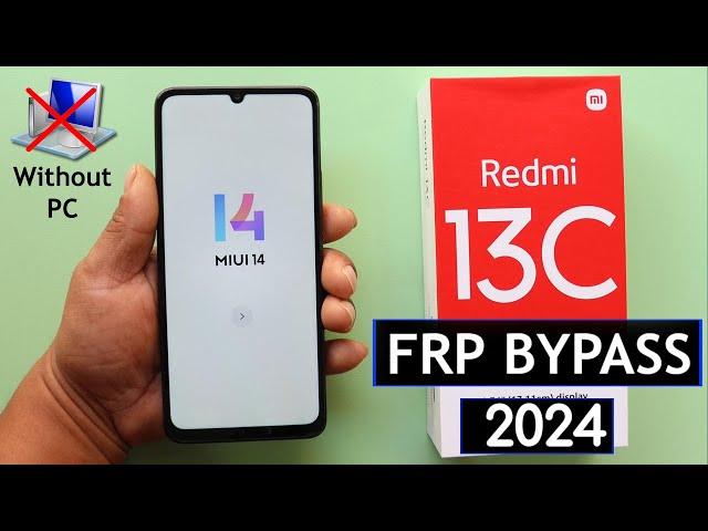 Redmi 13c MiUi 14 Frp Bypass/Unlock Google Account Lock Without PC - 2024