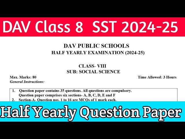 Dav Class 8 SST Half Yearly Question Paper 2024-25 |