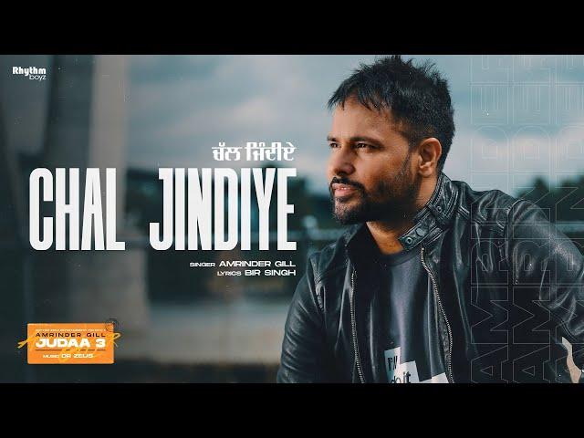 Chal Jindiye | Amrinder Gill | Dr Zeus | Bir Singh | Judaa 3 | Chapter 1