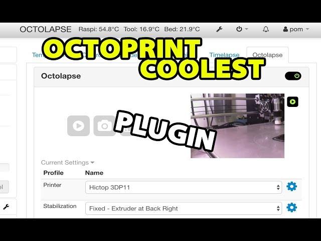 Cool Timelapse For Octoprint