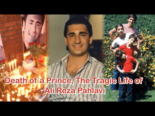 Death of a Prince, The Tragic Life of Ali Reza Pahlavi