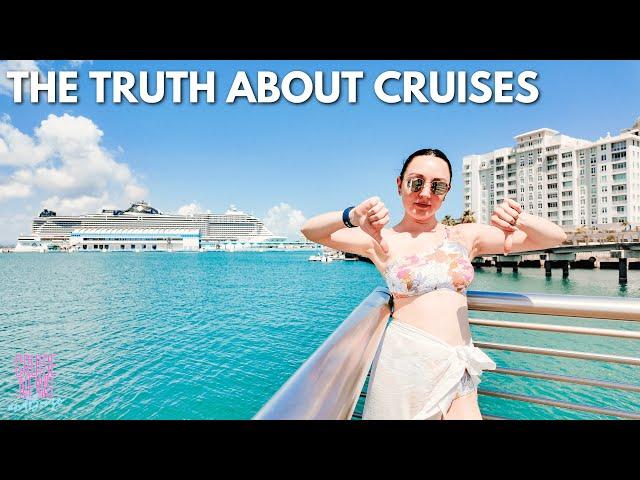 Everything That Sucks About Cruising: The Honest Truth