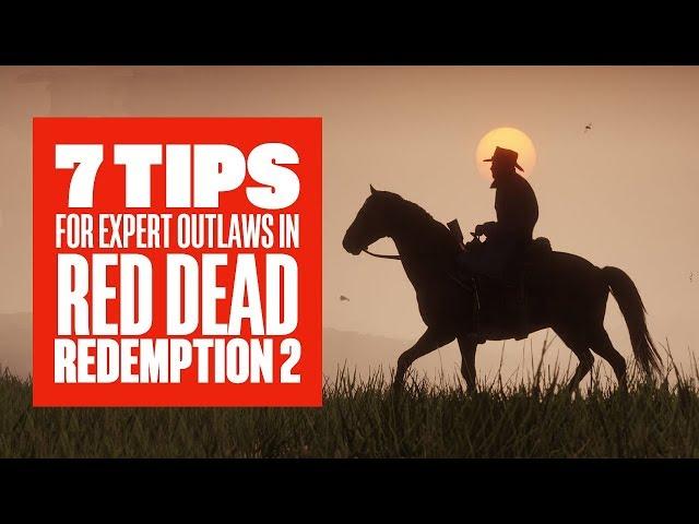 7 Advanced Tips for Outlaws in Red Dead Redemption 2 - Red Dead Redemption 2 Tips and Tricks