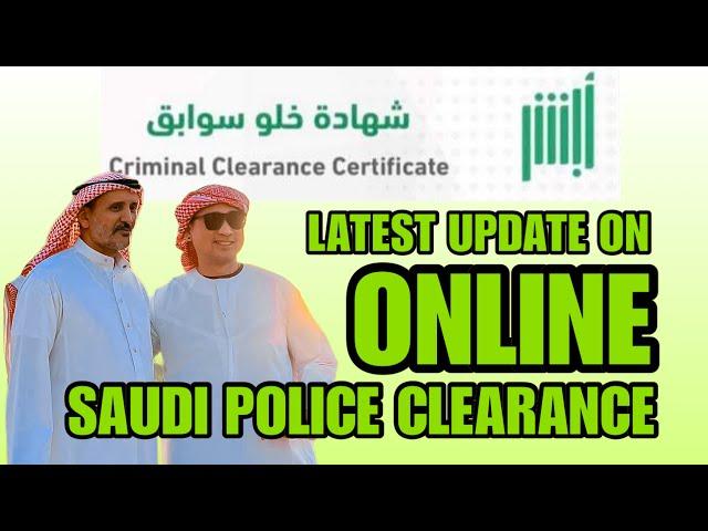 ONLINE SAUDI POLICE CLEARANCE VIA ABSHER | LATEST UPDATE AS OF FEBRUARY 23, 2024