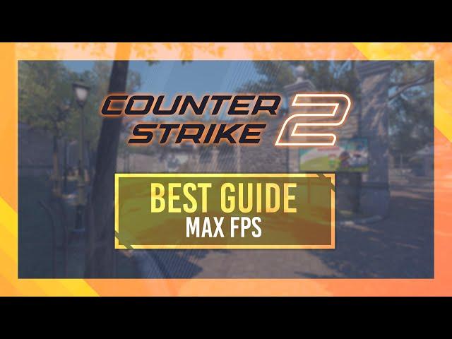 BEST Optimization Guide | CS2 | Max FPS | Best Settings