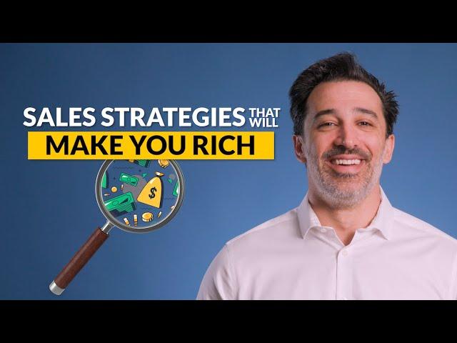 Top Sales Strategies That Will Make You RICH