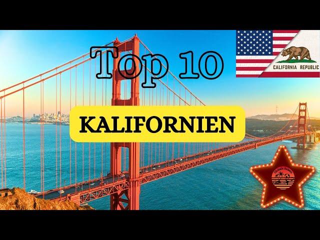 Kalifornien Rundreise: Top 10 Highlights und Reisetipps für 2024!