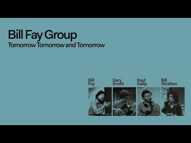 Bill Fay Group - Sam (Official Audio)