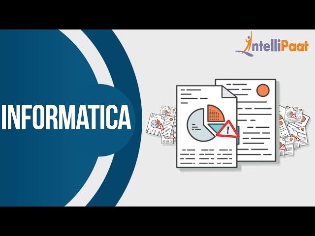 Journey into Informatica | Informatica Online Training | Learn Informatica | Intellipaat