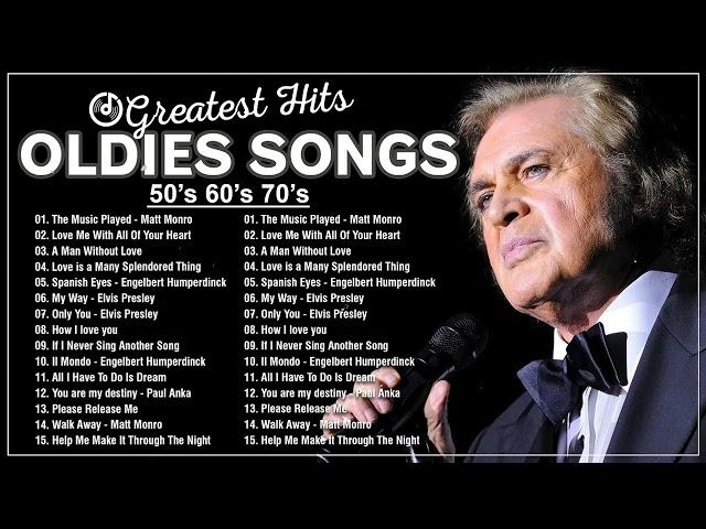 The Best Of Top Old Songs From 50s 60s 70s  Engelbert, Matt Monro, Frank Sinatra, Tom Jones & Elvis