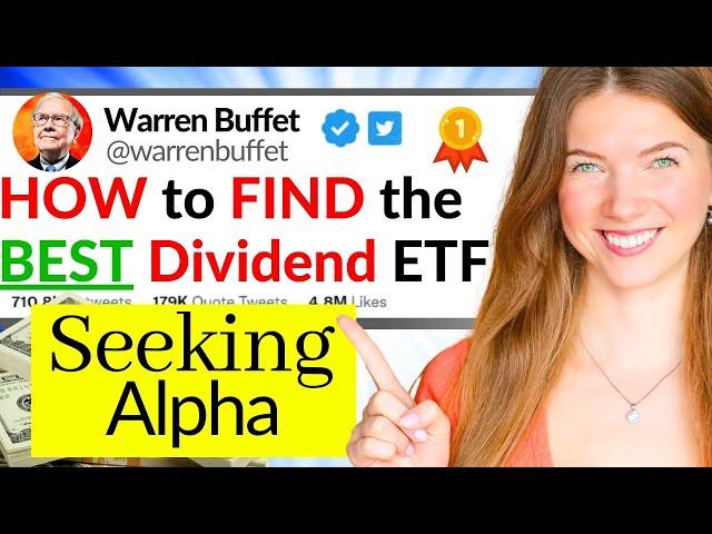 How I Pick the BEST Dividend ETFs using Seeking Alpha (Investing for Retirement)