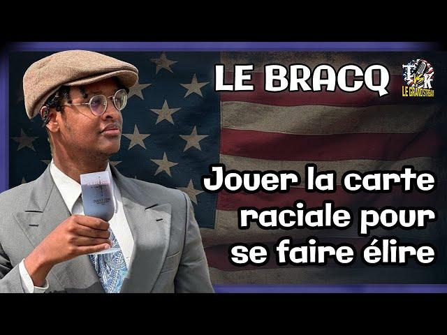 Le Bracq nous parle du plus grand tabou en politique