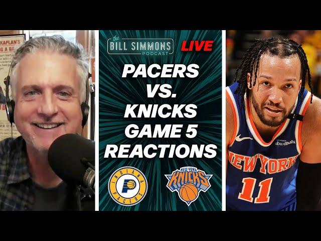 The Knicks Stay Alive, Indy Looks Creaky…and OKC Would Smoke Them Both | The Bill Simmons Podcast