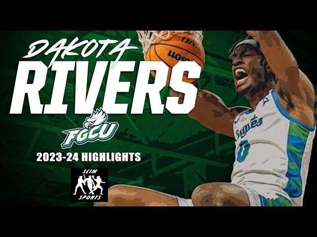 Dakota Rivers: 2023-24 Full Season Highlights