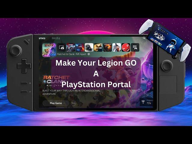 Play PS5 Games On Your Lenovo Legion GO (Chiaki)