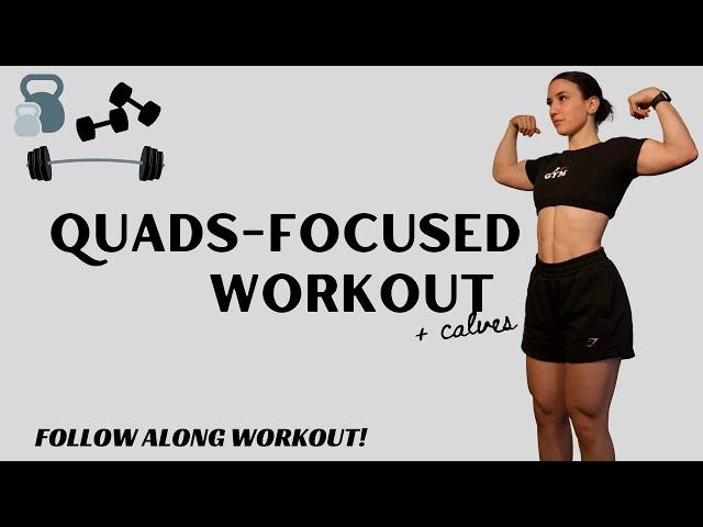 FOLLOW ALONG QUADS-FOCUSED WORKOUT | full follow along quads and calves workout