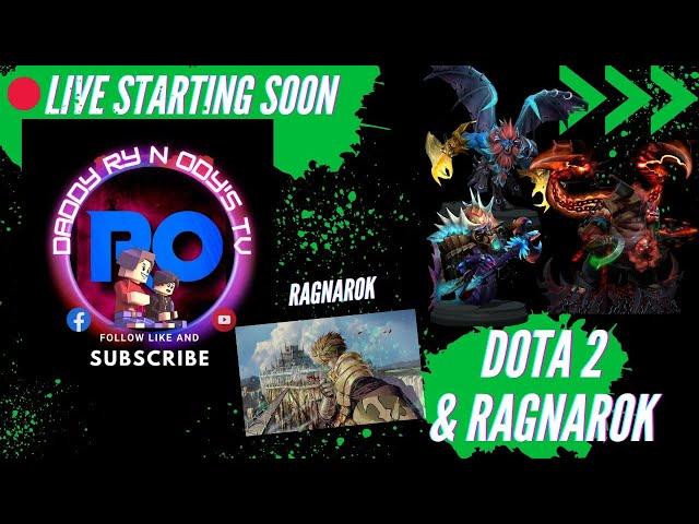 Dota 2 Saturday With Daddy Ry n Ody's TV  Live #115