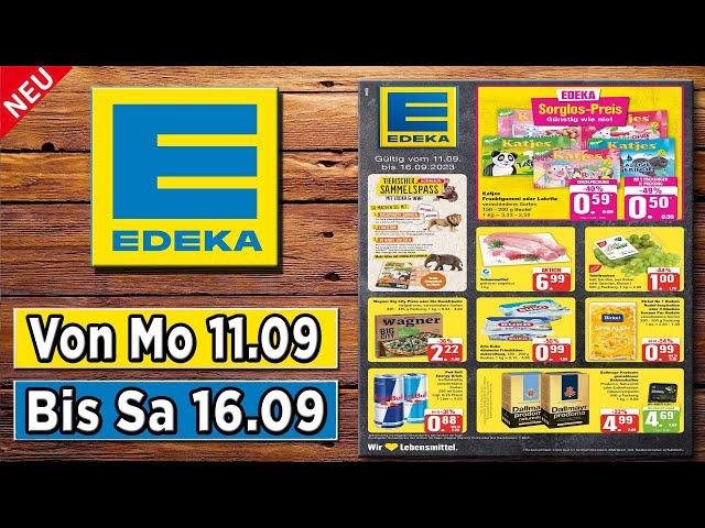 EDEKA Prospekt / Angebote und Aktionen / Gültig von 11.09 2023