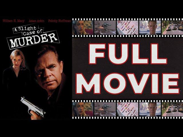 A Slight Case of Murder (1999) William H. Macy | Felicity Huffman - Crime Comedy HD