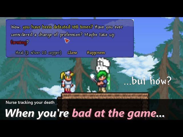 Terraria Nurse has this secret message to say ─ When you're bad at the game...