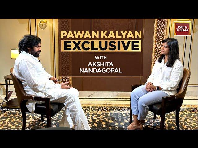 Andhra Pradesh Deputy CM Pawan Kalyan's Exclusive Interview With Akshita Nandagopal On India Today