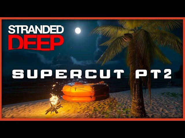 Stranded Deeps Hardest Custom Islands - SuperCut PT2