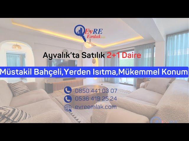 Ayvalık'ta Satılık Mükemmel Bahçeli Ev / 2+1 / Müstakil 3 Cephe Bahçe / Harika Konum / Akıllı Ev